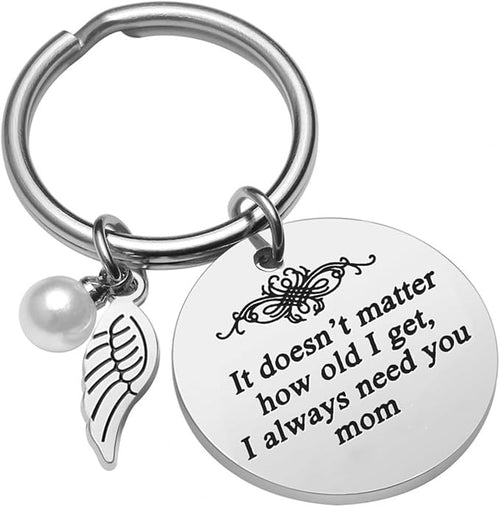 Personalized "I Always Need You, Mom" Stainless Steel Keychain